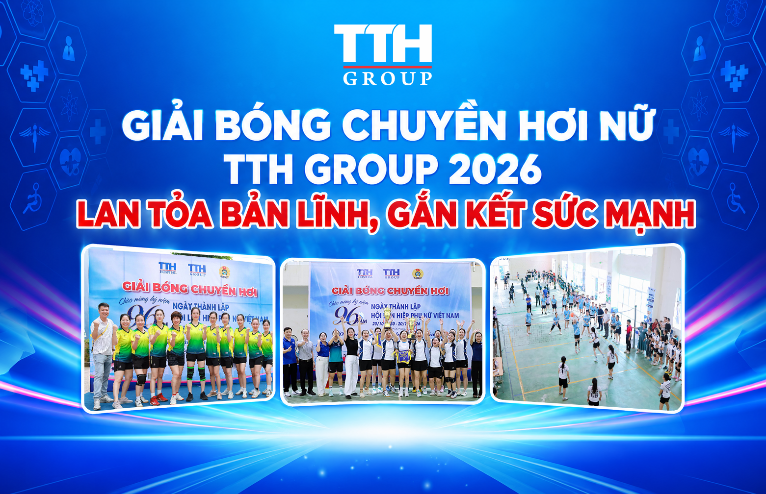 GIẢI BÓNG CHUYỀN HƠI NỮ TTH GROUP 2026: LAN TỎA BẢN LĨNH, GẮN KẾT SỨC MẠNH