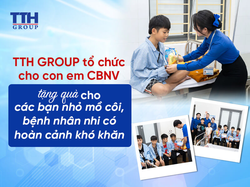 TỔ CHỨC CHO CON EM CBNV TẶNG QUÀ CHO CÁC BẠN NHỎ MỒ CÔI, BỆNH NHÂN NHI CÓ HOÀN CẢNH KHÓ KHĂN